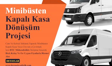 Minibüsten Kapalı Kasa/CityVan Dönüşüm Tadilatı