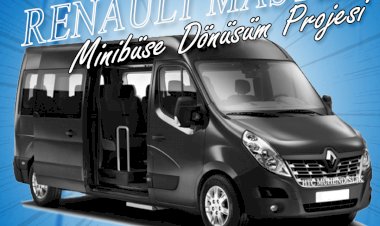Renault Master Minibüse Dönüşüm Projesi